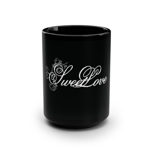 Sweet Love Black 15oz Mug — Vintage Script Coffee Mug